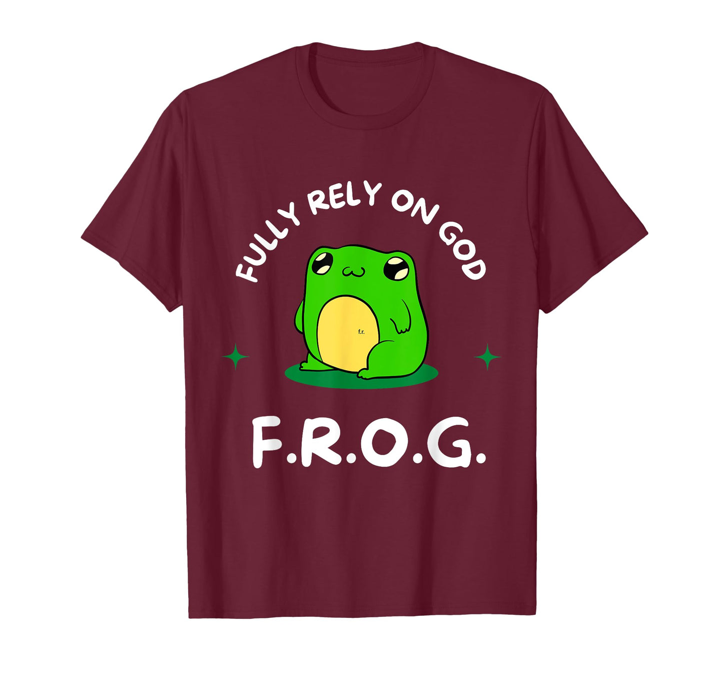 F.R.O.G. Fully Rely On God Religious Inspirational T-Shirt