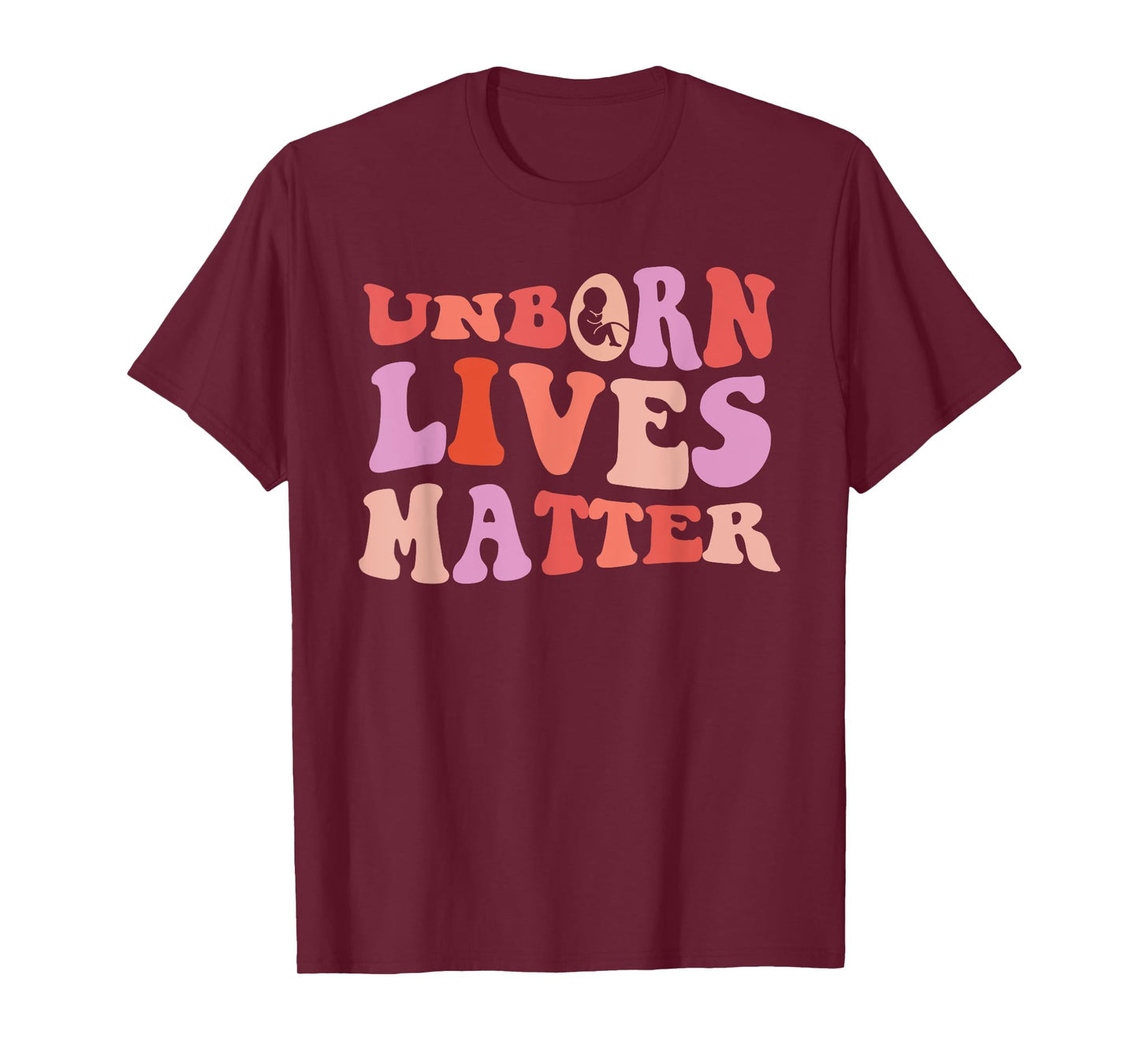 Pro-Life Unborn Lives Matter Pro Life Groovy Retro T-Shirt