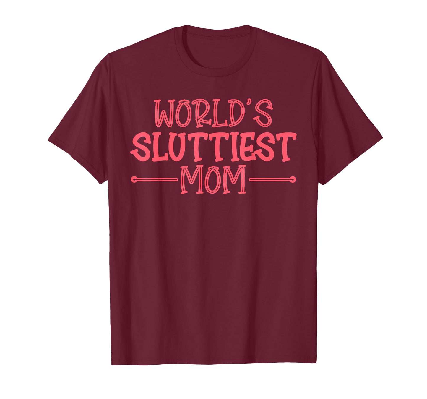 Worlds Sluttiest Mom Funny Hot Mom Y2K Meme Mother's Day T-Shirt