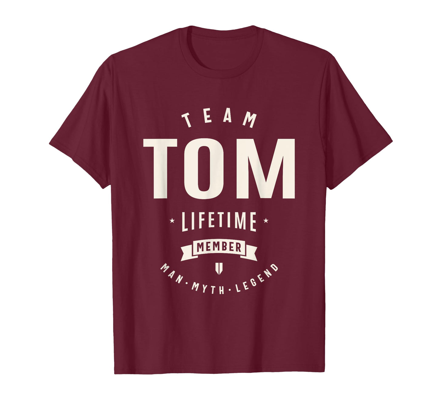 Team Tom Lifetime Member Funny Name Tom T-Shirt
