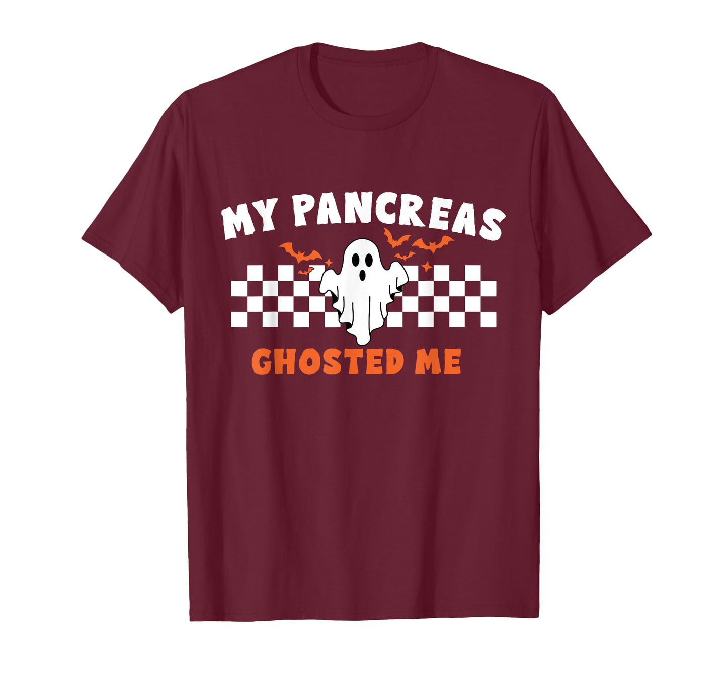 Halloween My Pancreas Ghosted Me, Type 1 Diabetes T-Shirt