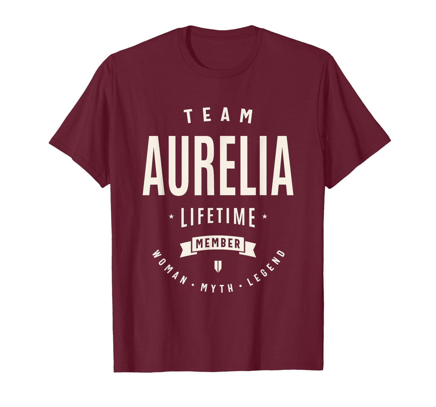 Team Aurelia Lifetime Member Funny Name Aurelia T-Shirt