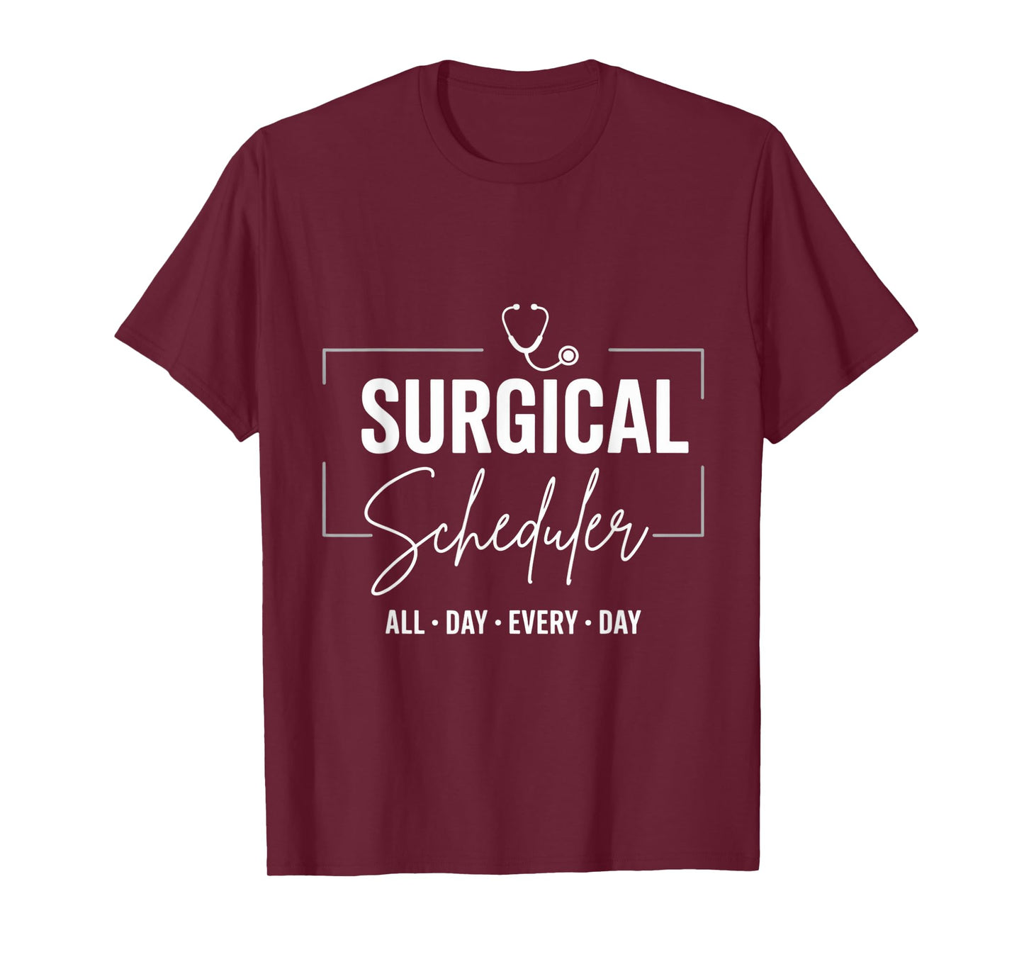 Surgical Scheduler Surgeon Surgery Tech Surgery Scheduler T-Shirt