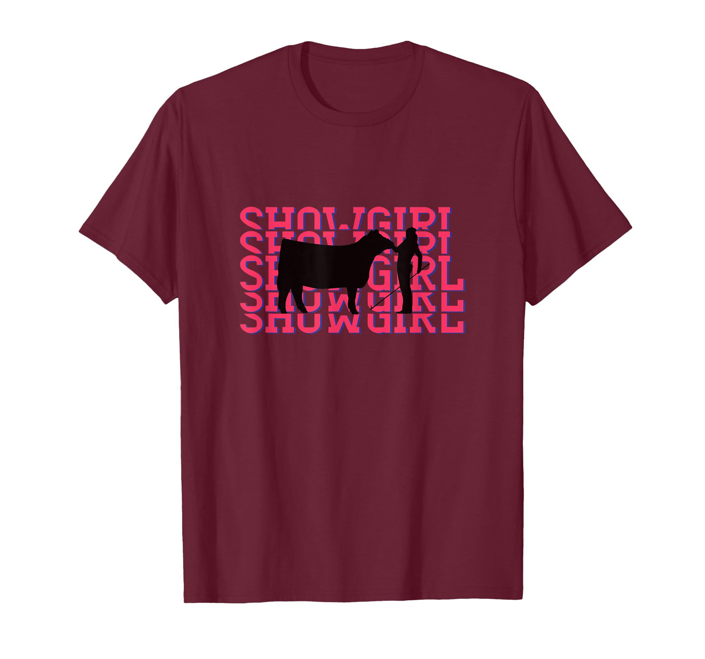 Showgirl Livestock Cattle Showing - Fun Show Cattle T-Shirt