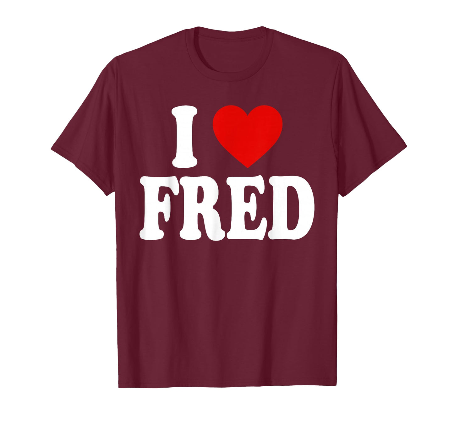 I HEART LOVE FRED T-Shirt