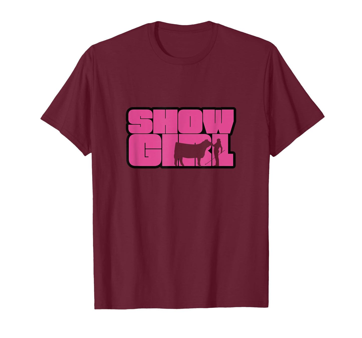 Show Girl - Fun Livestock Cattle Showing T-Shirt