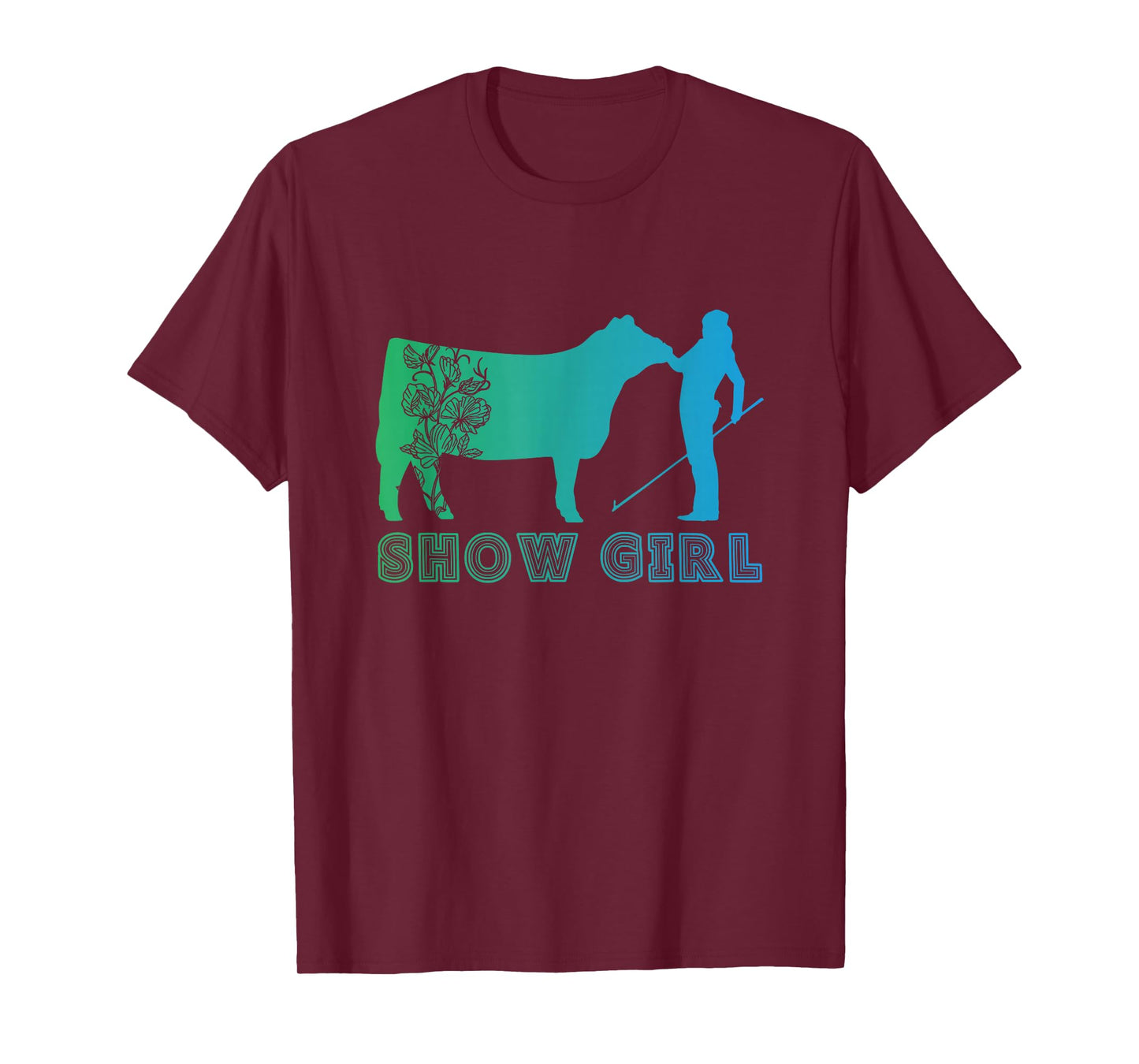 Show Girl - Fun Livestock Cattle Showing T-Shirt