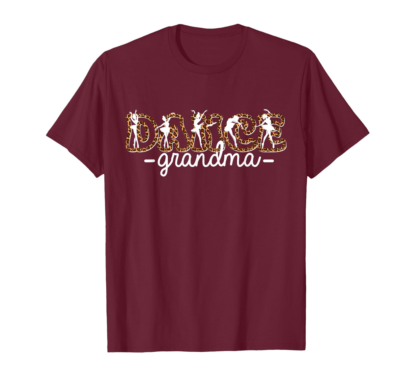 Dance Grandma Grandmother Dancing Life Leopard Girls Dancer T-Shirt