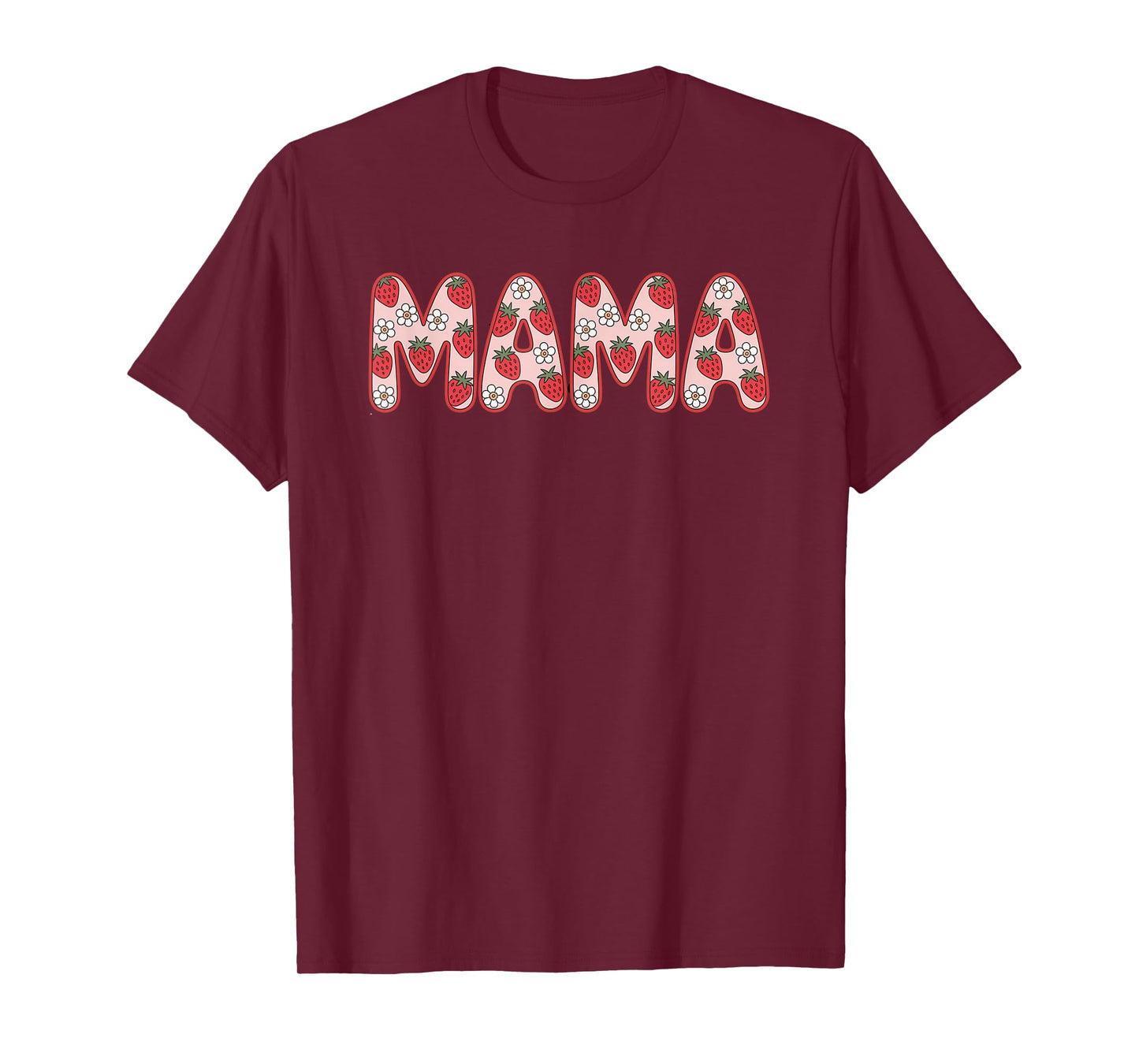 Fife Life Mama Strawberry Mama T-Shirt