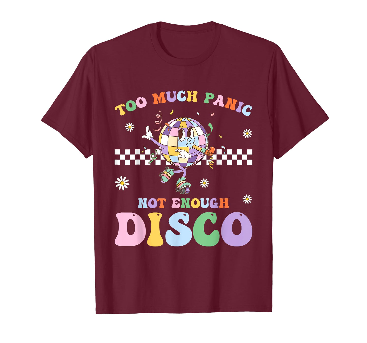 Much Panic Disco Balls Mental Healths Selfs Care Emotional T-Shirt