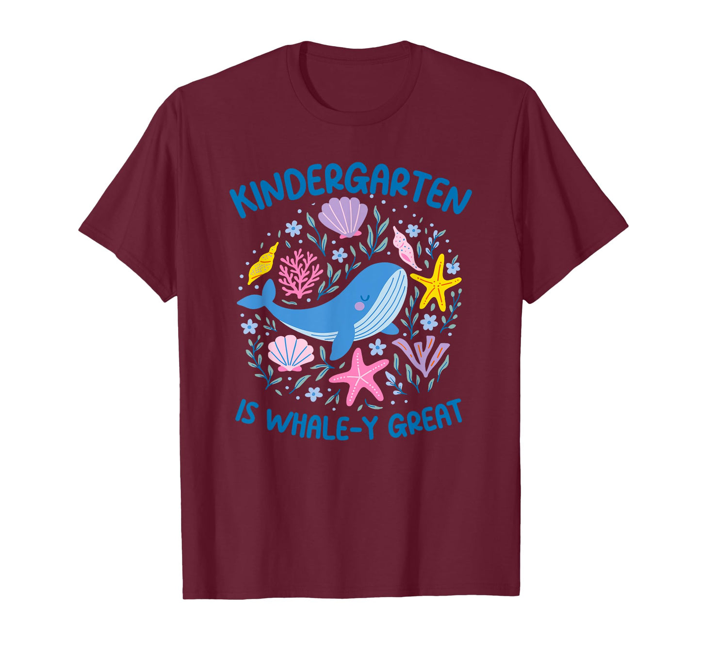 Kindergarten Is Whale-y Great, Kindergarten Teacher T-Shirt