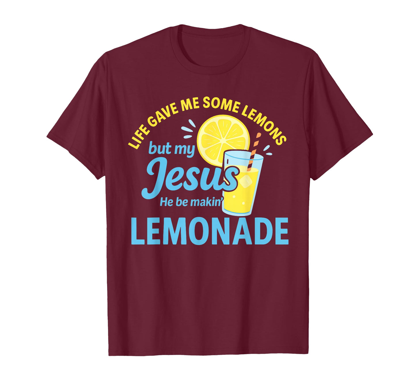 Jesus Making Lemonade Christian Faith Design T-Shirt
