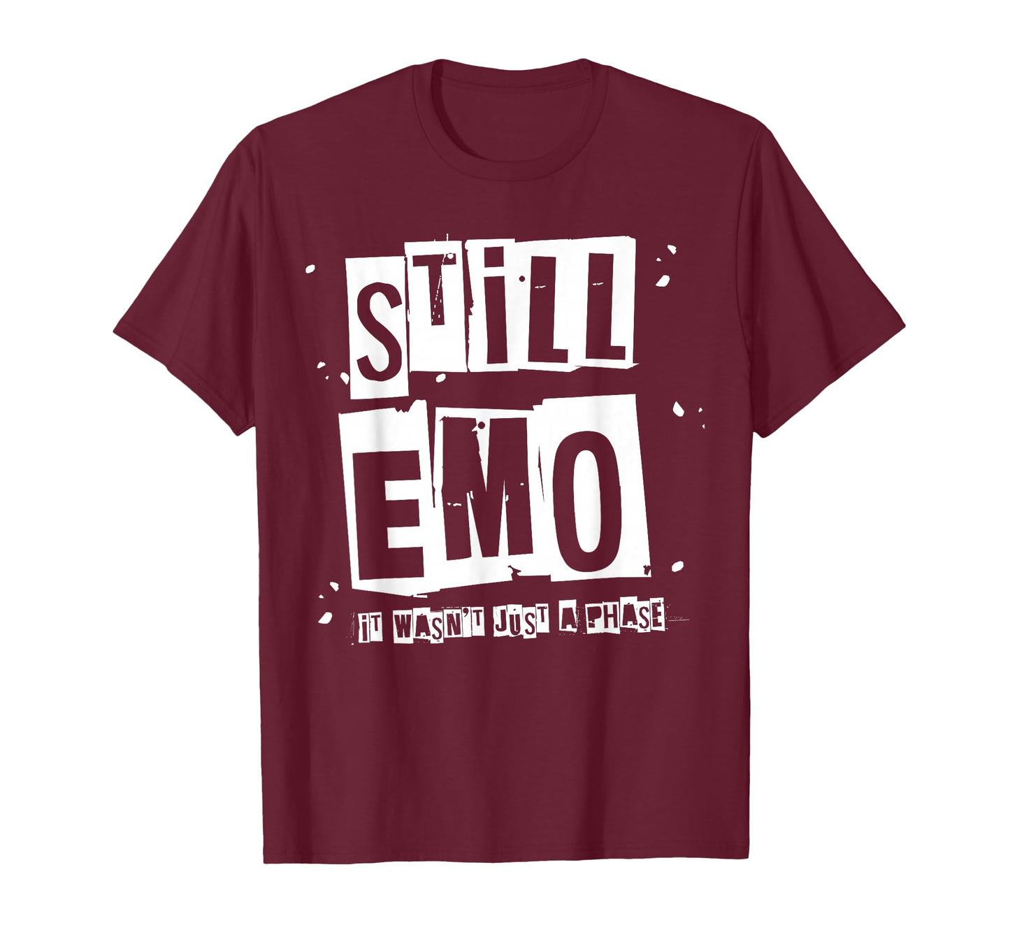 Still Emo It Wasn't Just A Phase Funny Emo Phase Punk T-Shirt