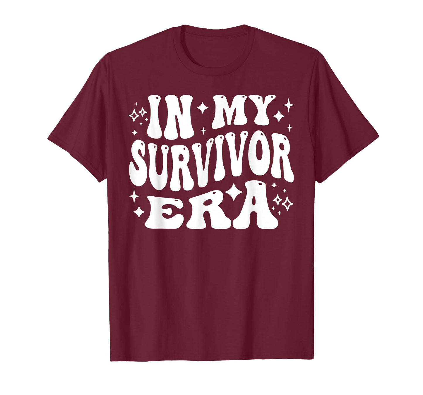 in My Survivor Era, Strong Warrior, Courageous Brave T-Shirt