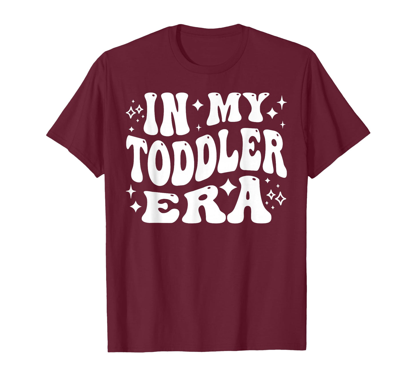 in My Toddler Era, Parent Life, Parenting Humor T-Shirt