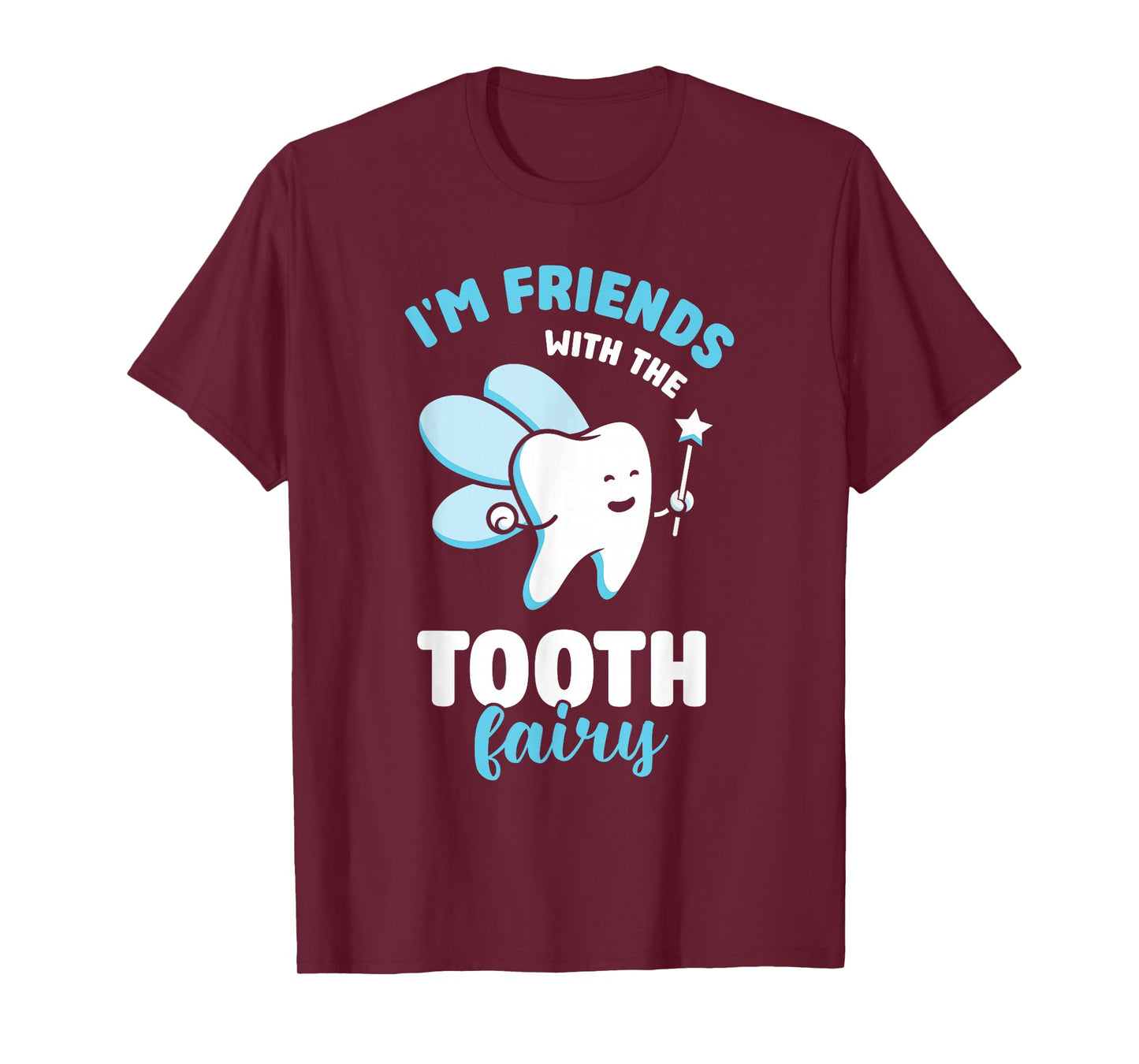 Ich Bin Mit Der Zahnfee Befreundet Zahnarztpraxis Dentist T-Shirt