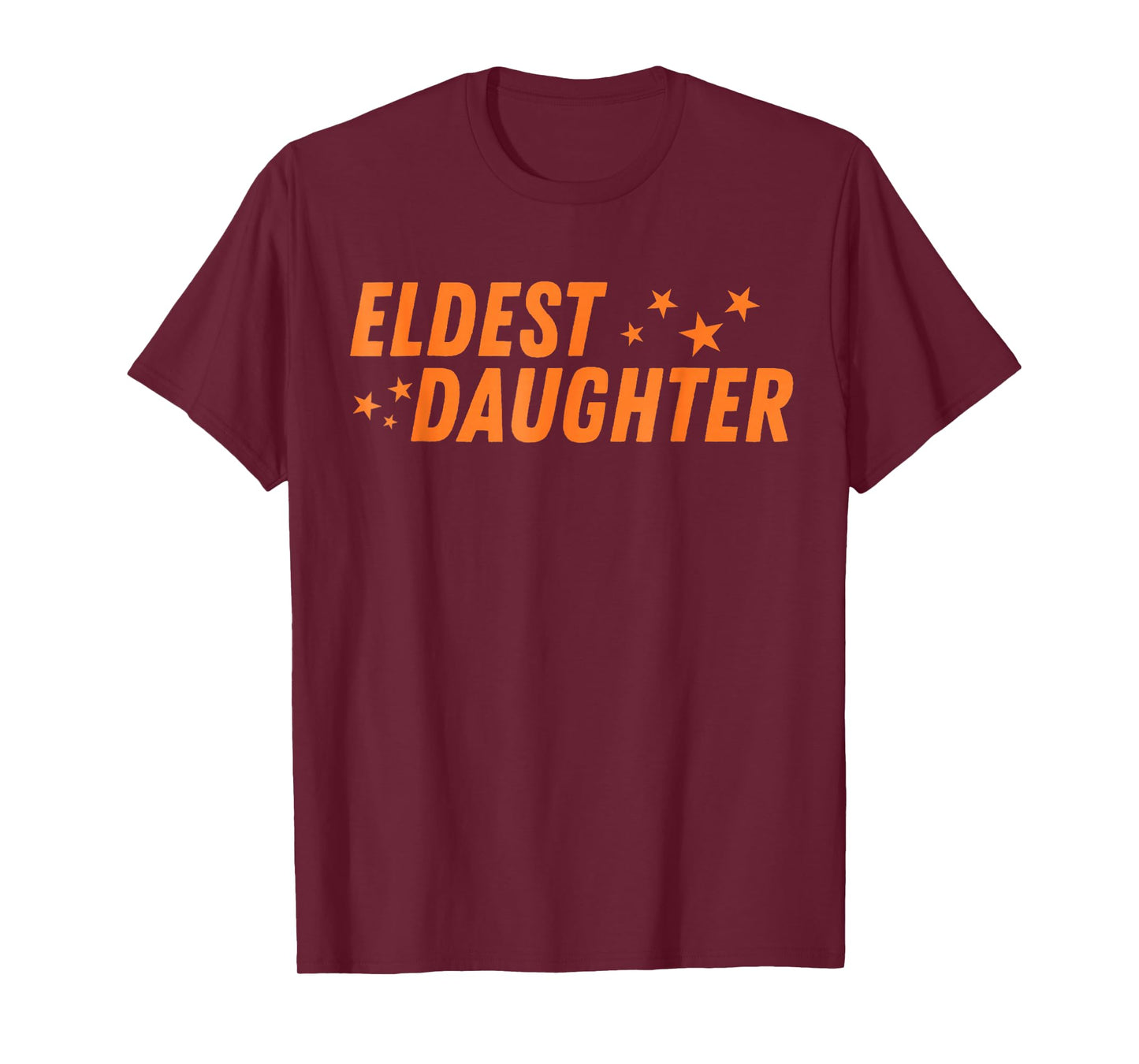 Eldest Daughter Trendy Life of A Daughter T-Shirt