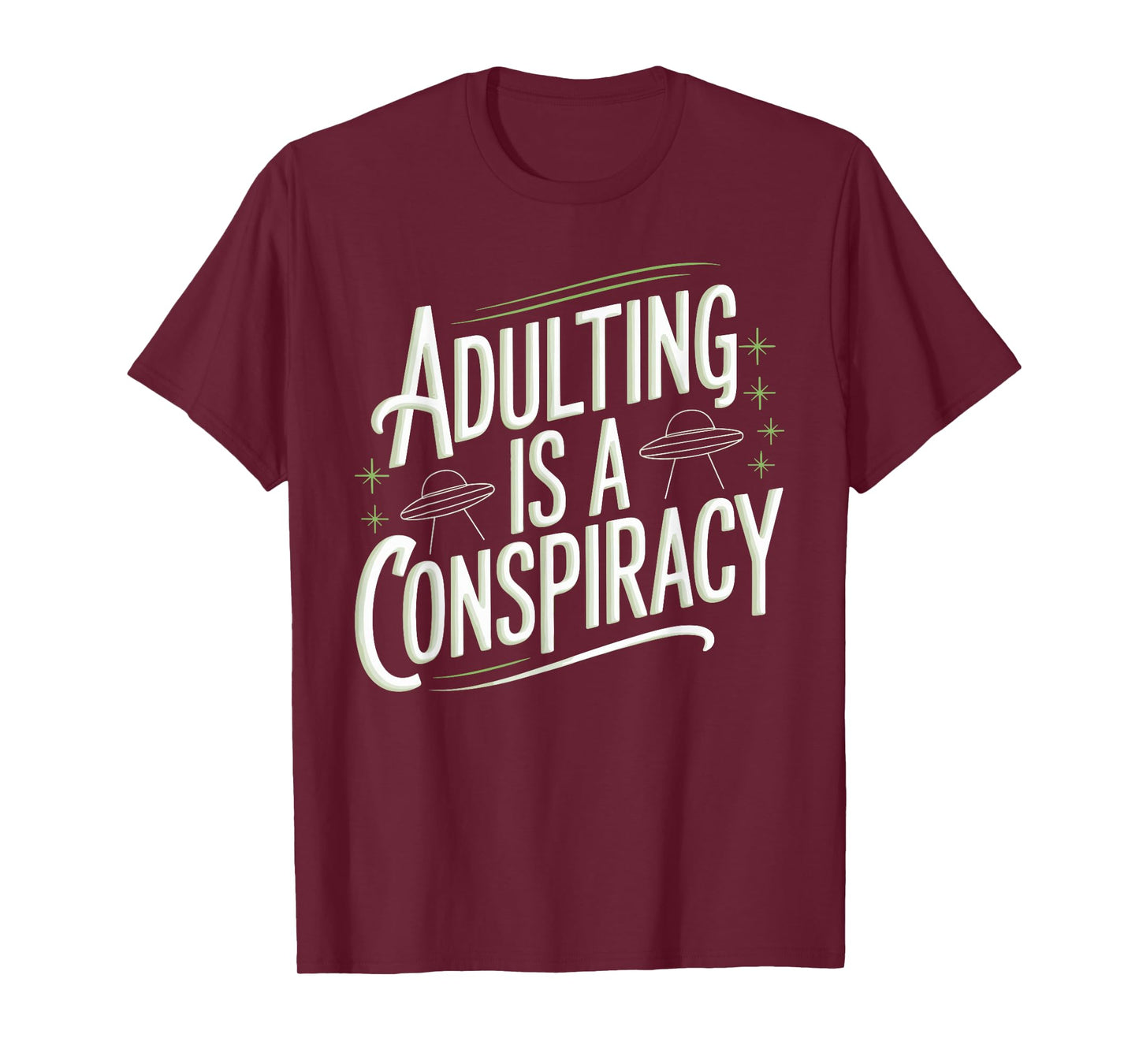Adulting Is Hard, But It's Also Funny and Sarcastic T-Shirt