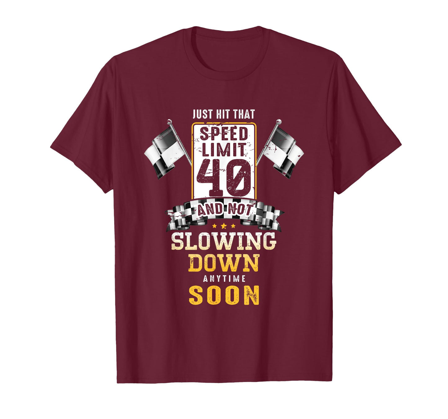 40th Birthday Idea Speed Limit Sign 40 mph Funny Driving T-Shirt