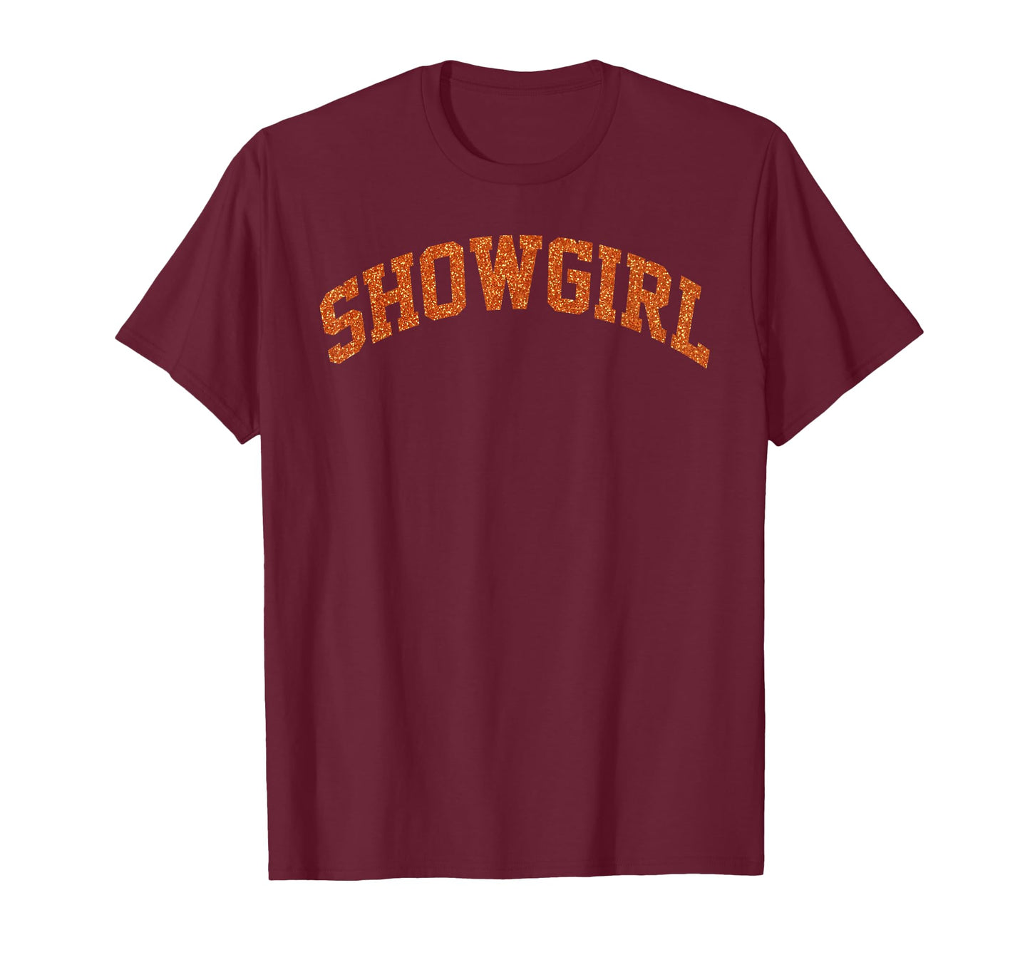 The Life of A Show Girl Outfit for Girl, Women T-Shirt