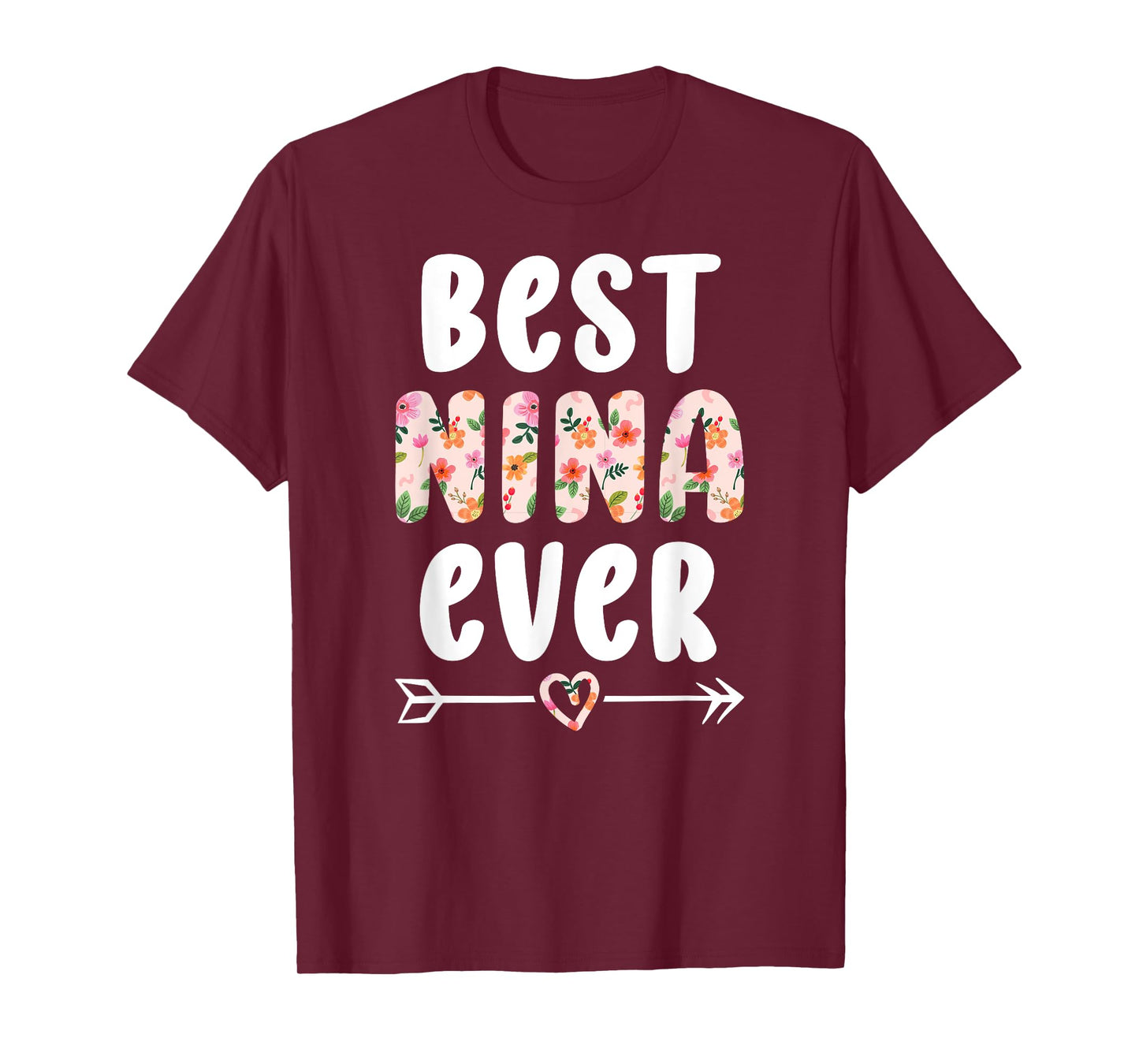Best Nina Ever Nina Grandma Nina Grandmother T-Shirt
