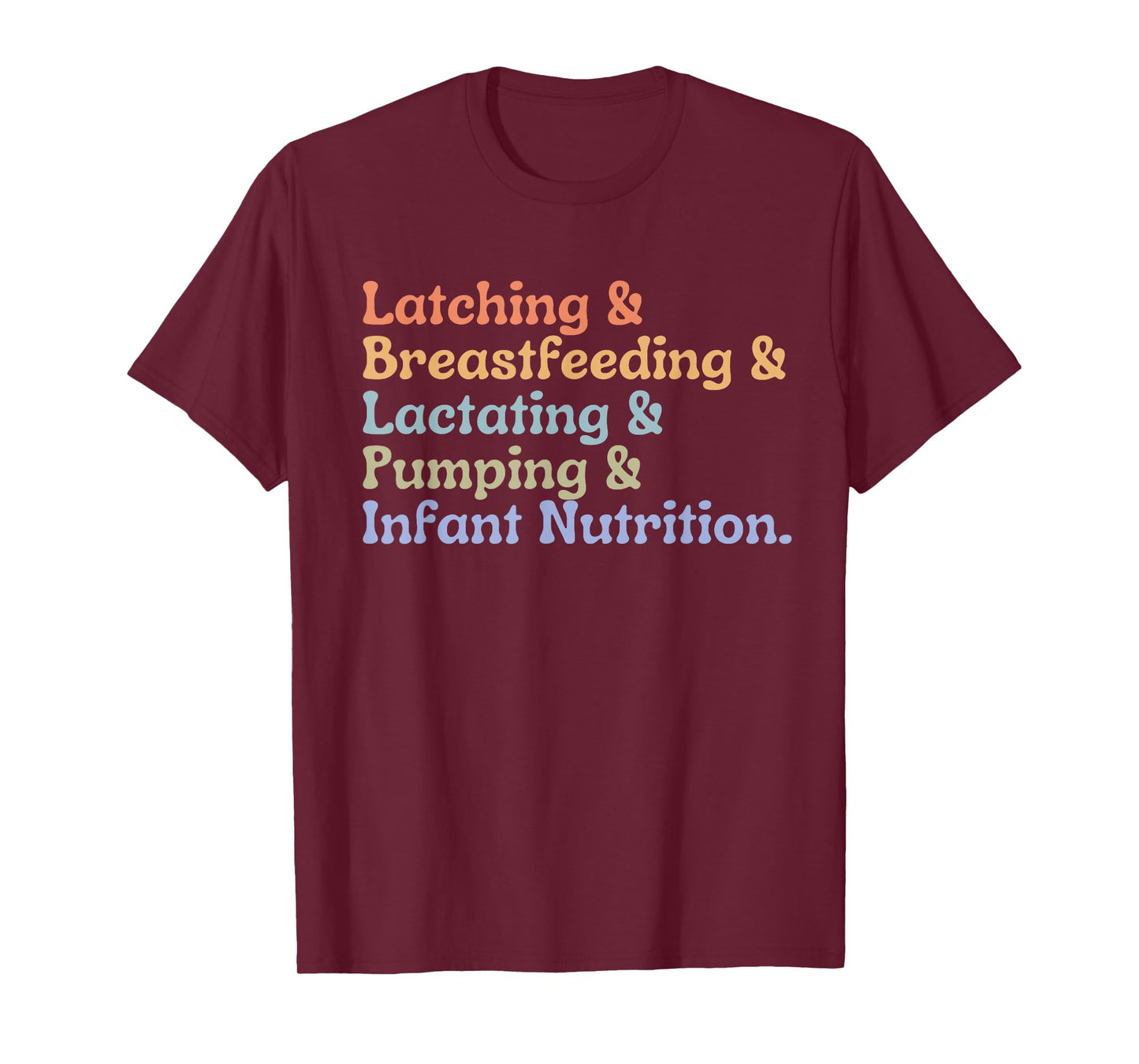 Lactation Consultant Breastfeeding Consultant IBCLC T-Shirt