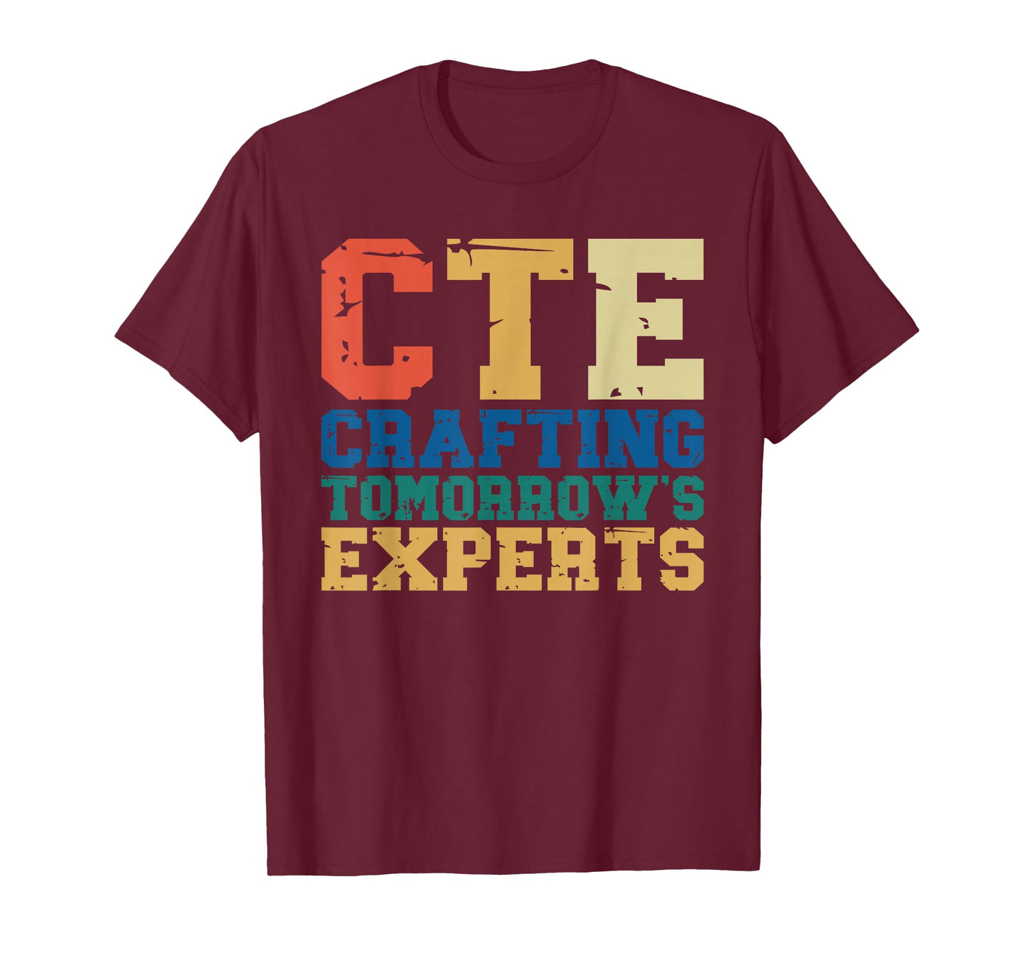CTE Teacher Education Career Technical T-Shirt