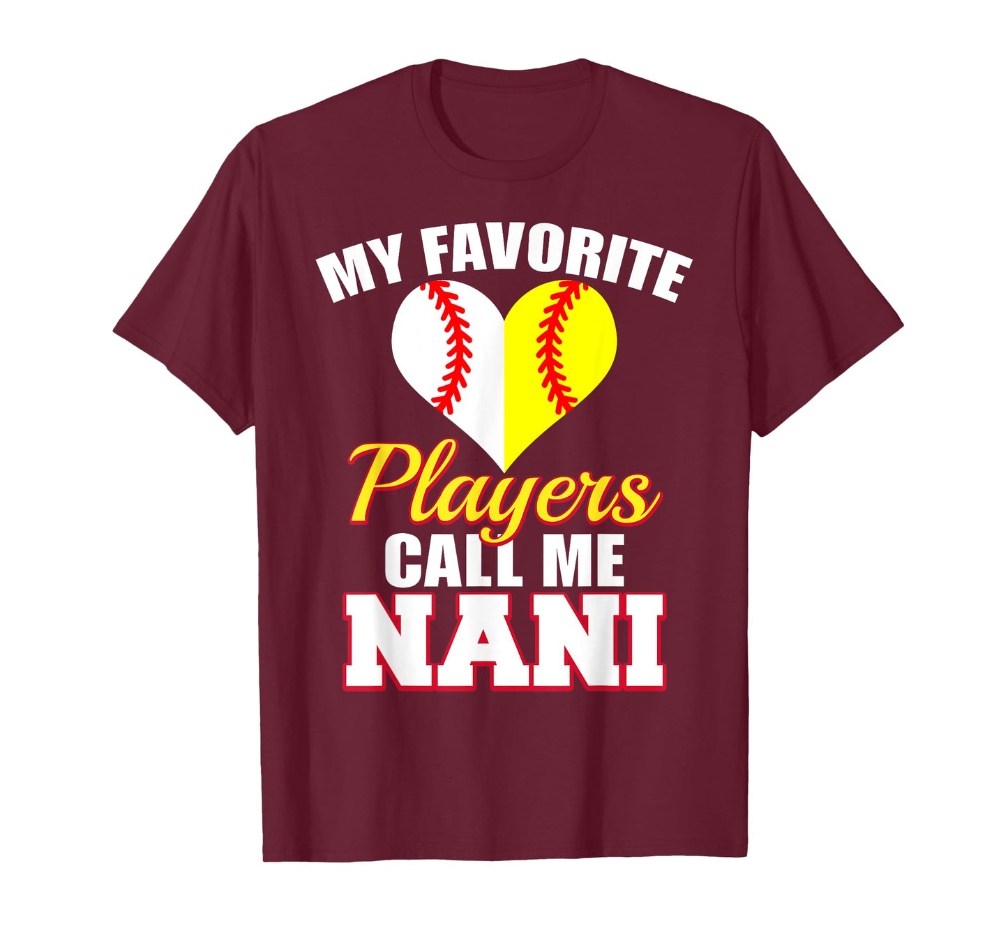 My Favorite Baseball Softball Player Call Me Nani Funny Nani T-Shirt