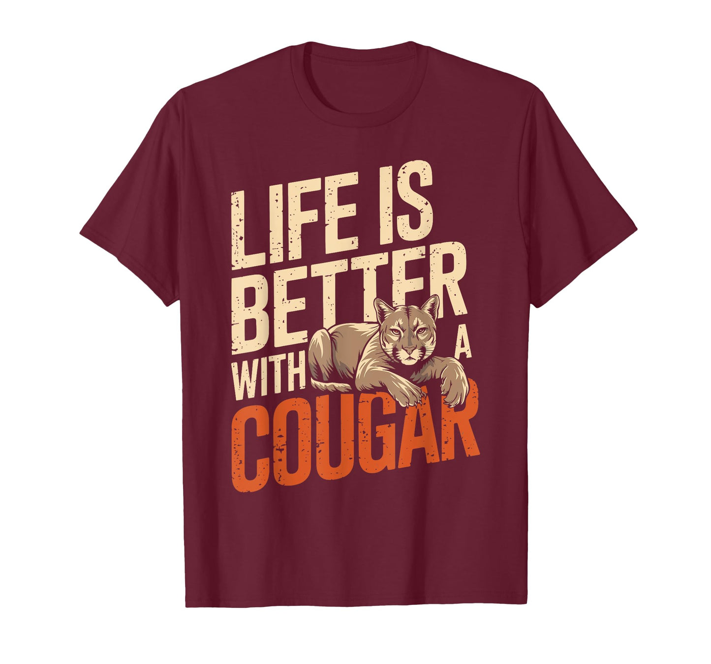 Life Is Better With A COUGAR Funny Animal Lover T-Shirt