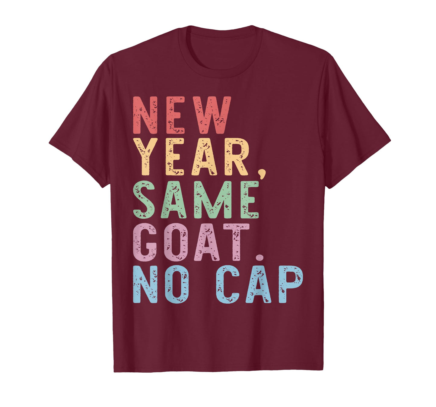 New Year Same Goats No Cap Gen Z Alpha Back To School T-Shirt