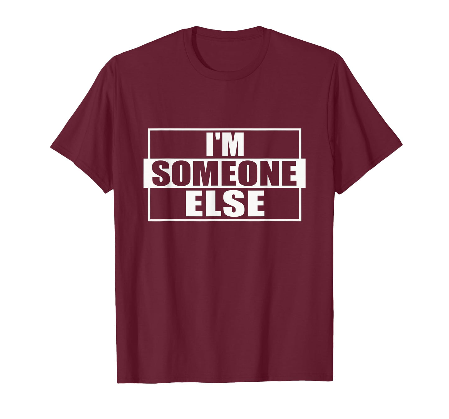 I'm Someone Else Disguise Graphic for Party & Drinking T-Shirt