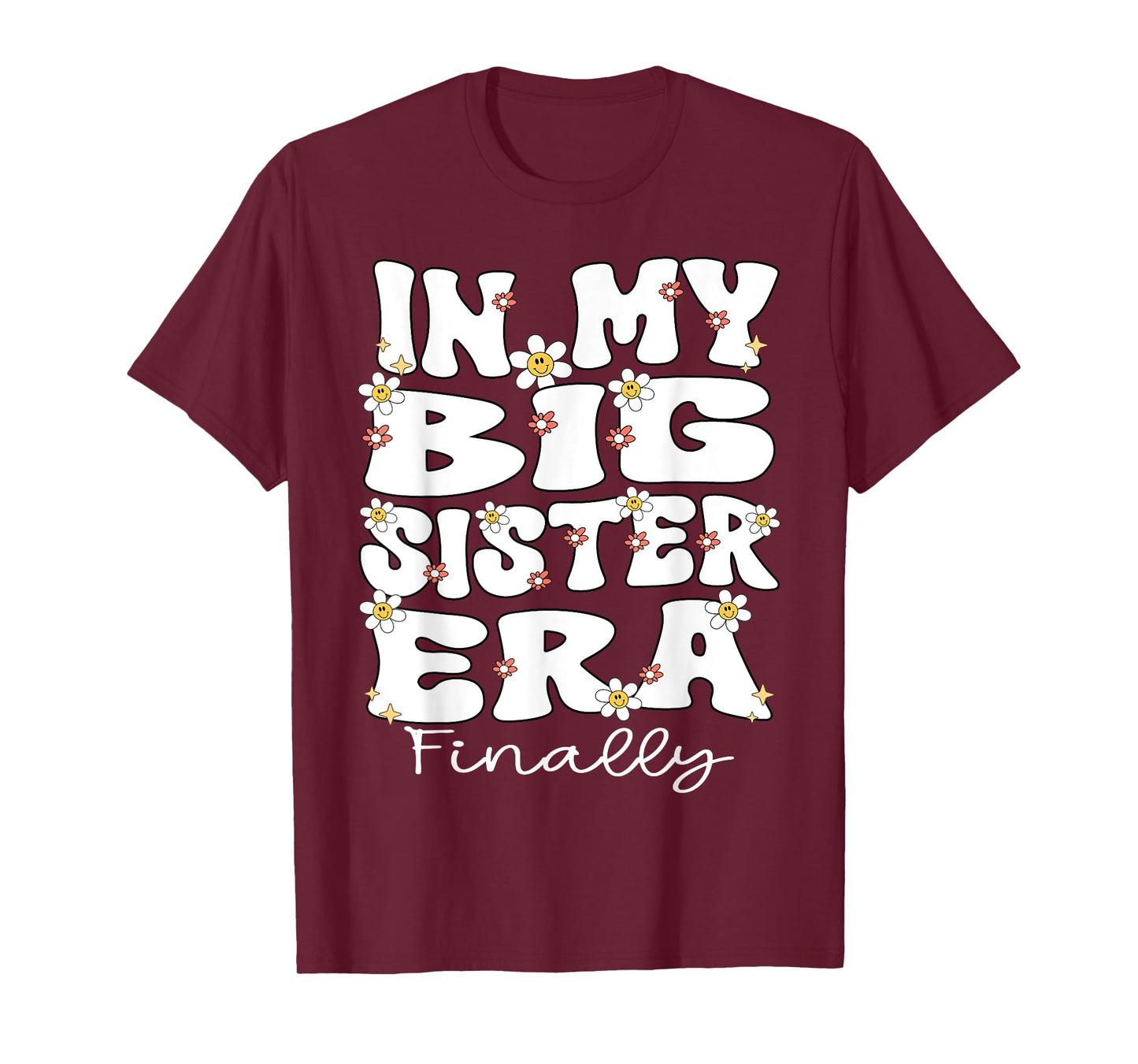 In My Big Sister Era Groovy Big Sister Finally 2025 Big Sis T-Shirt
