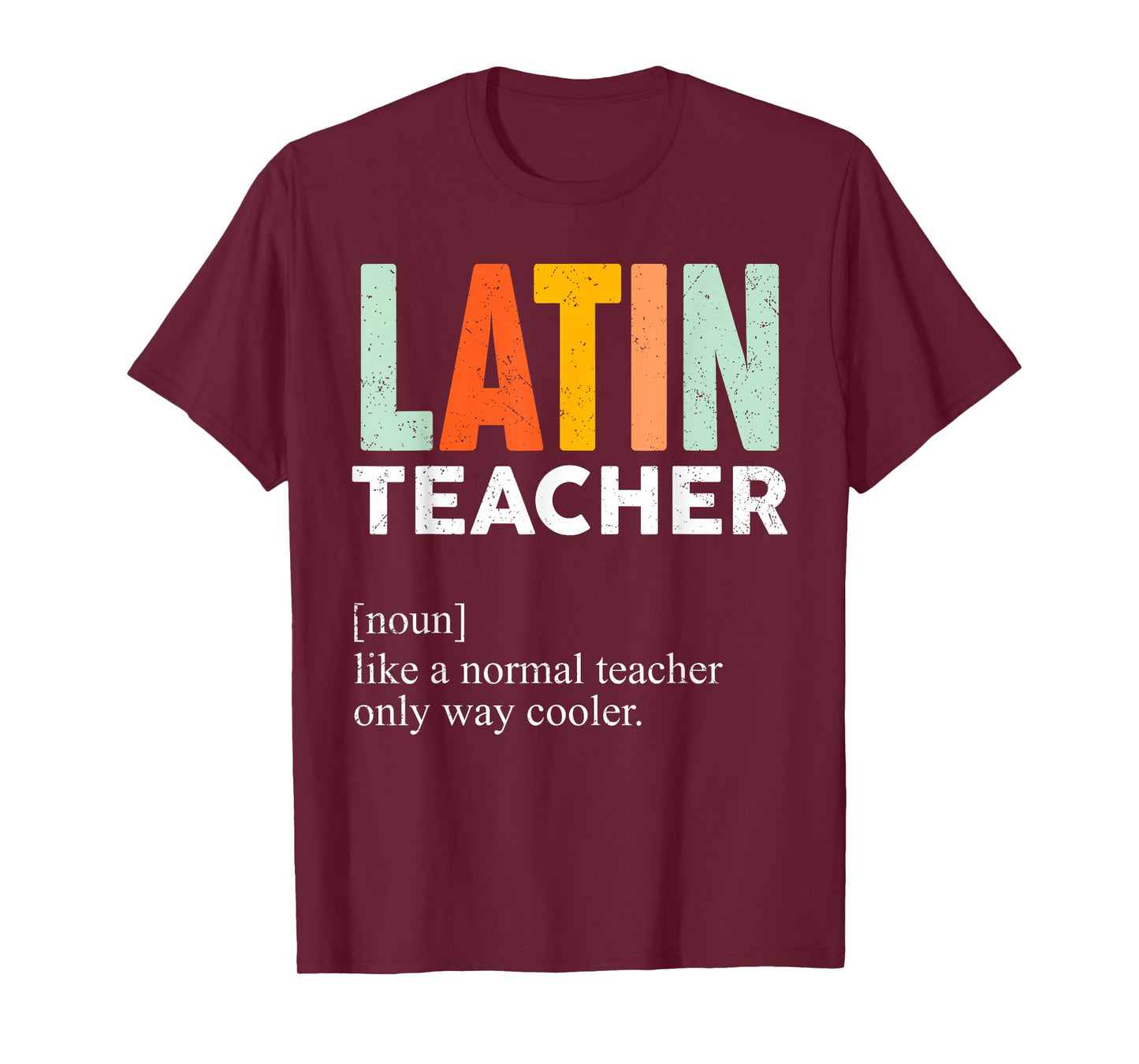 Funny Latin Teacher Definition T-Shirt
