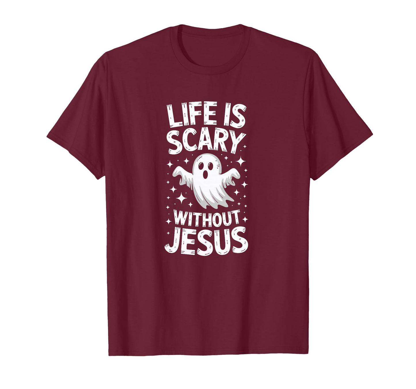 Life is Scary Without Jesus Shirt Christian Halloween T-Shirt
