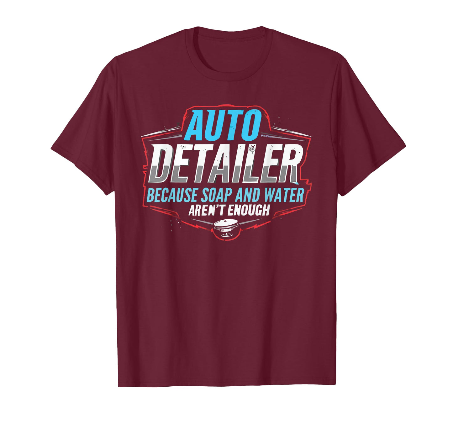 Auto Detailer Vehicle Car Detailer Auto Detailing T-Shirt