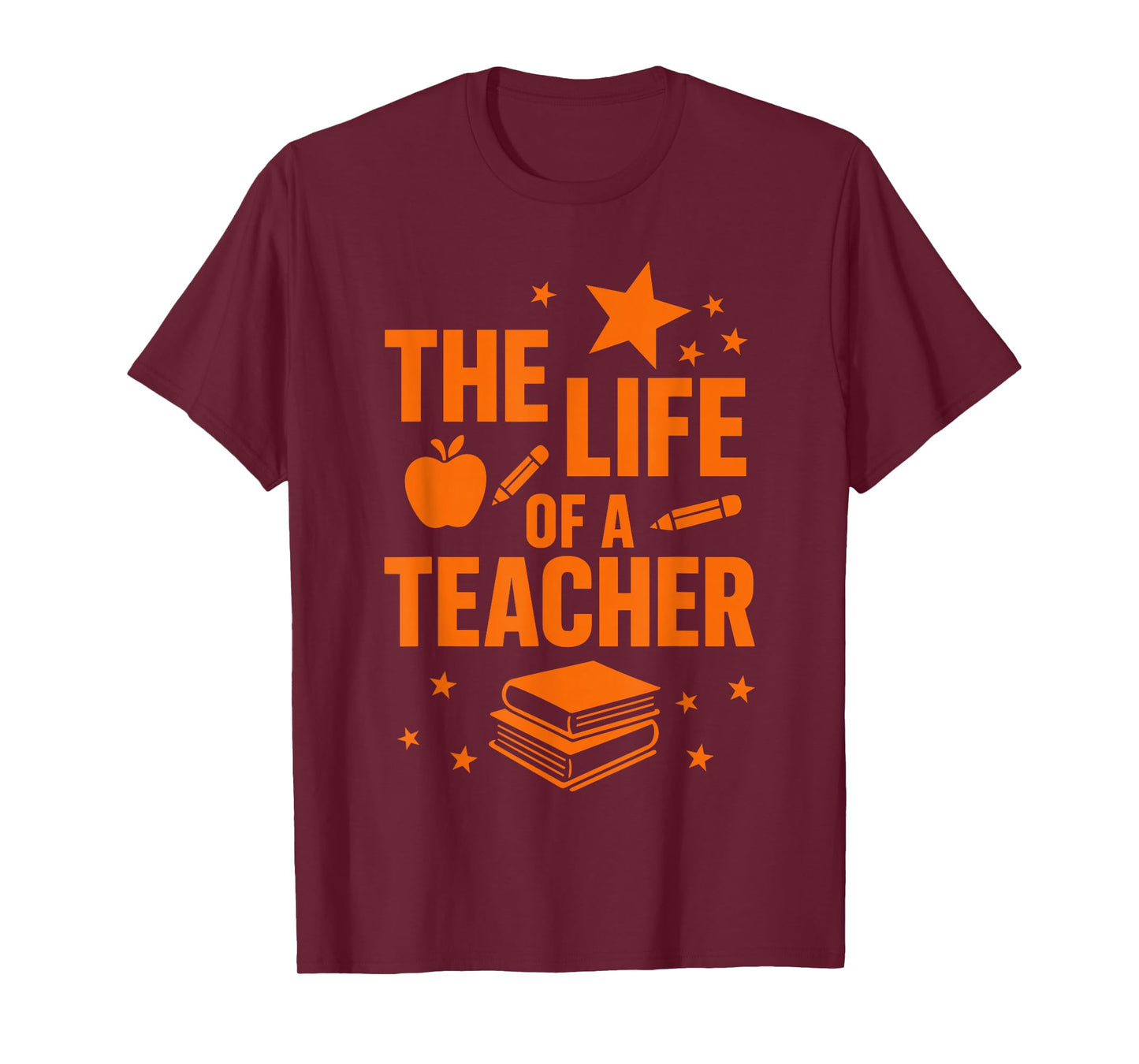 The Life of a Teacher Shirts, Funny Back to School Teacher T-Shirt