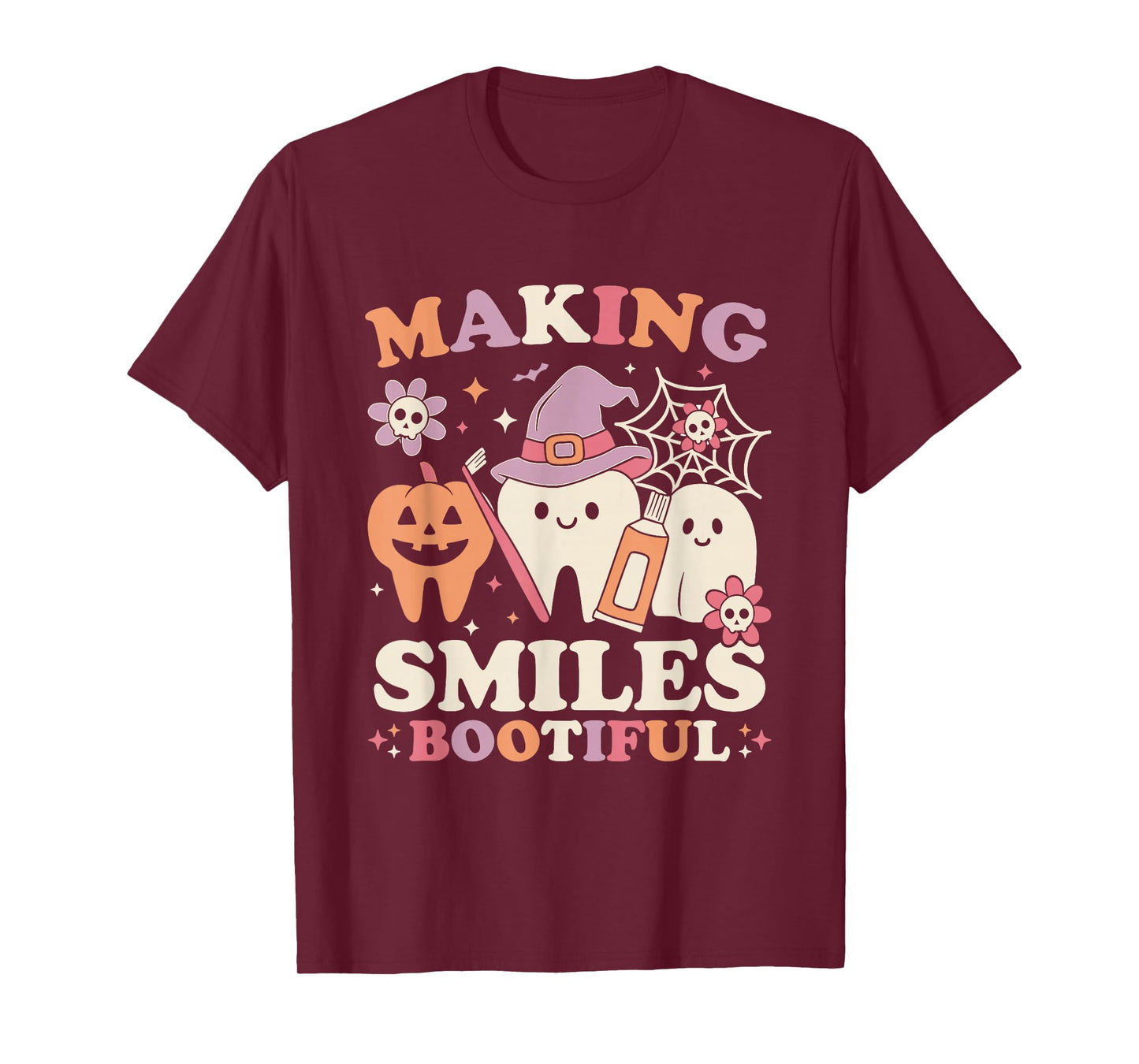 Making Smiles Bootiful Halloween Funny Ghost Dentist T-Shirt