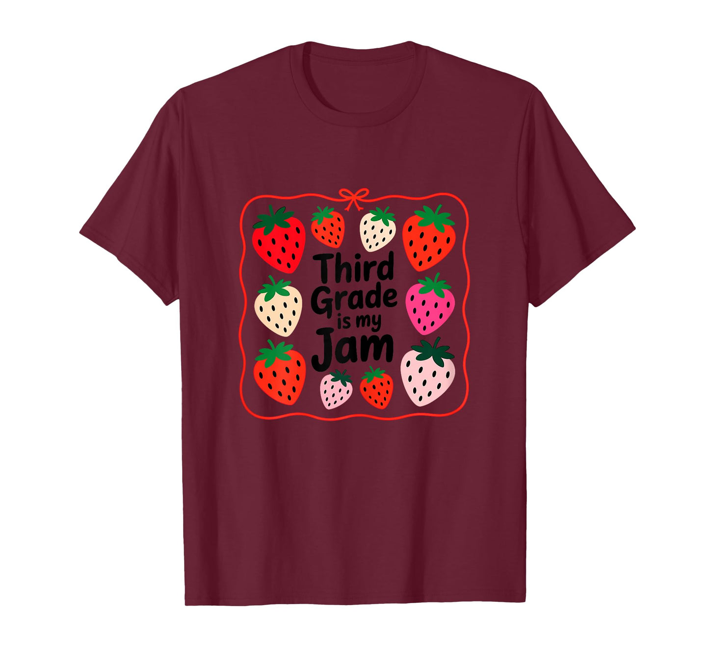 Women Third Grade is My Jam Strawberry Teacher Top T-Shirt