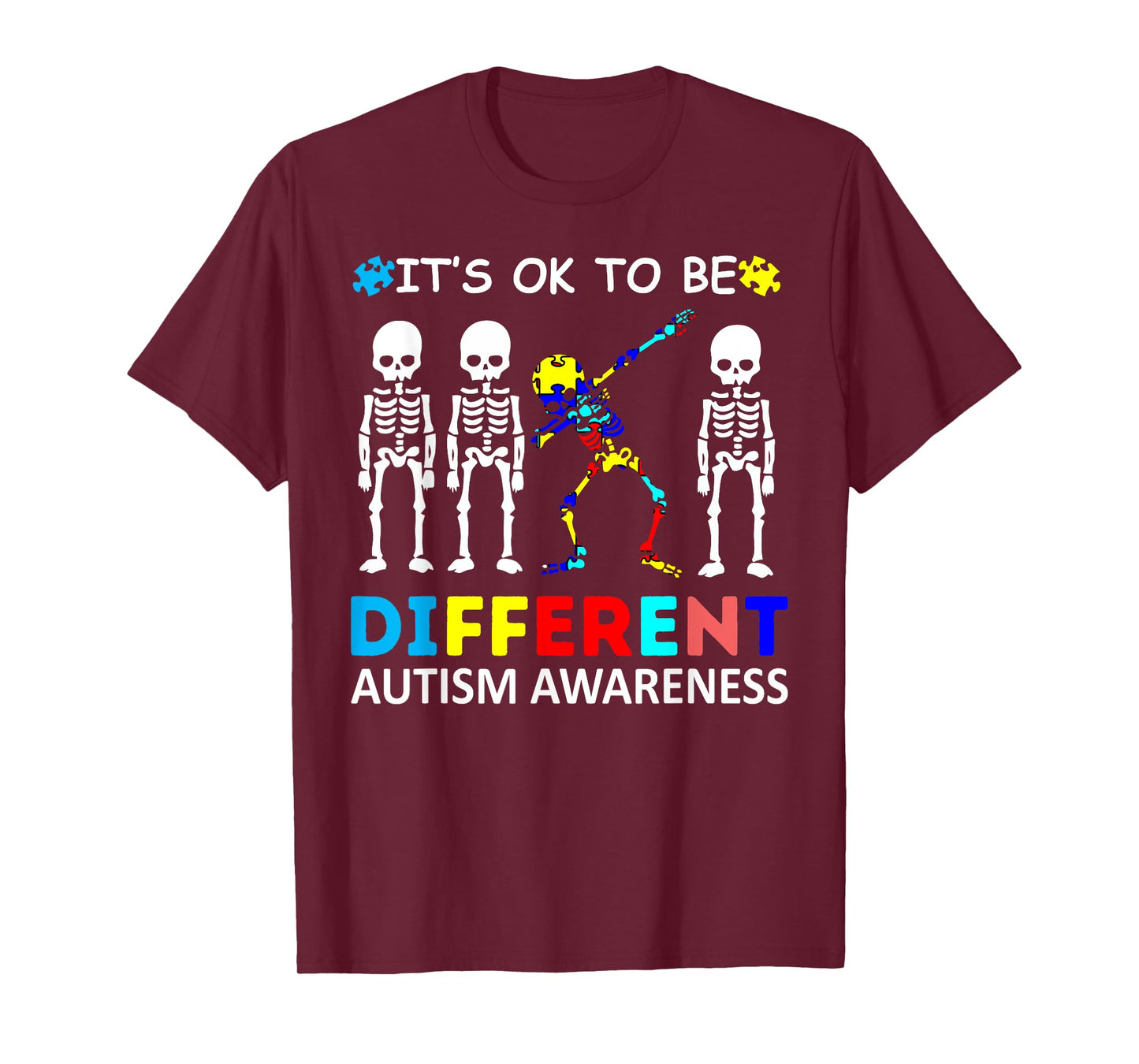 Autism Awareness Its Ok To Be Different Acceptance skeleton T-Shirt