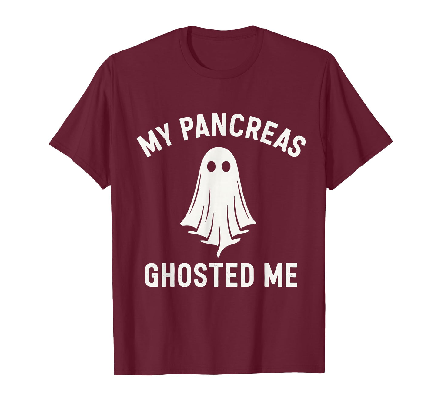 Funny Halloween Diabetes Awareness My Pancreas Ghosted Me T-Shirt