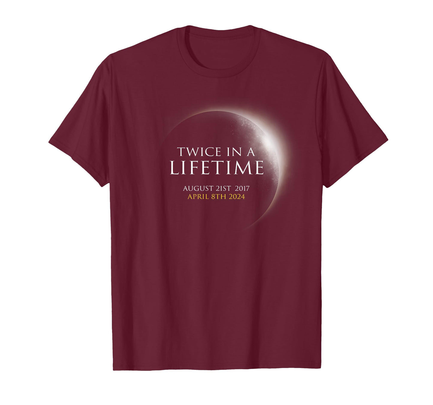 Funny Solar Eclipse Twice in Lifetime 2024 Solar Eclipse T-Shirt