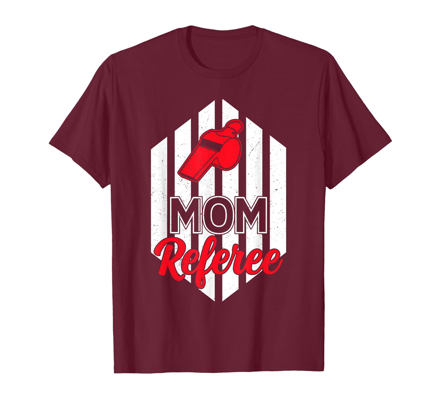 Mom Referee Motherhood Parenting Family Humor Sports Ref T-Shirt
