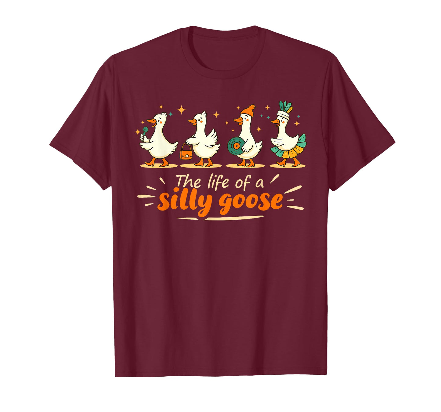 Cute The Life of A Silly Goose Funny Trendy Meme Show Girl T-Shirt