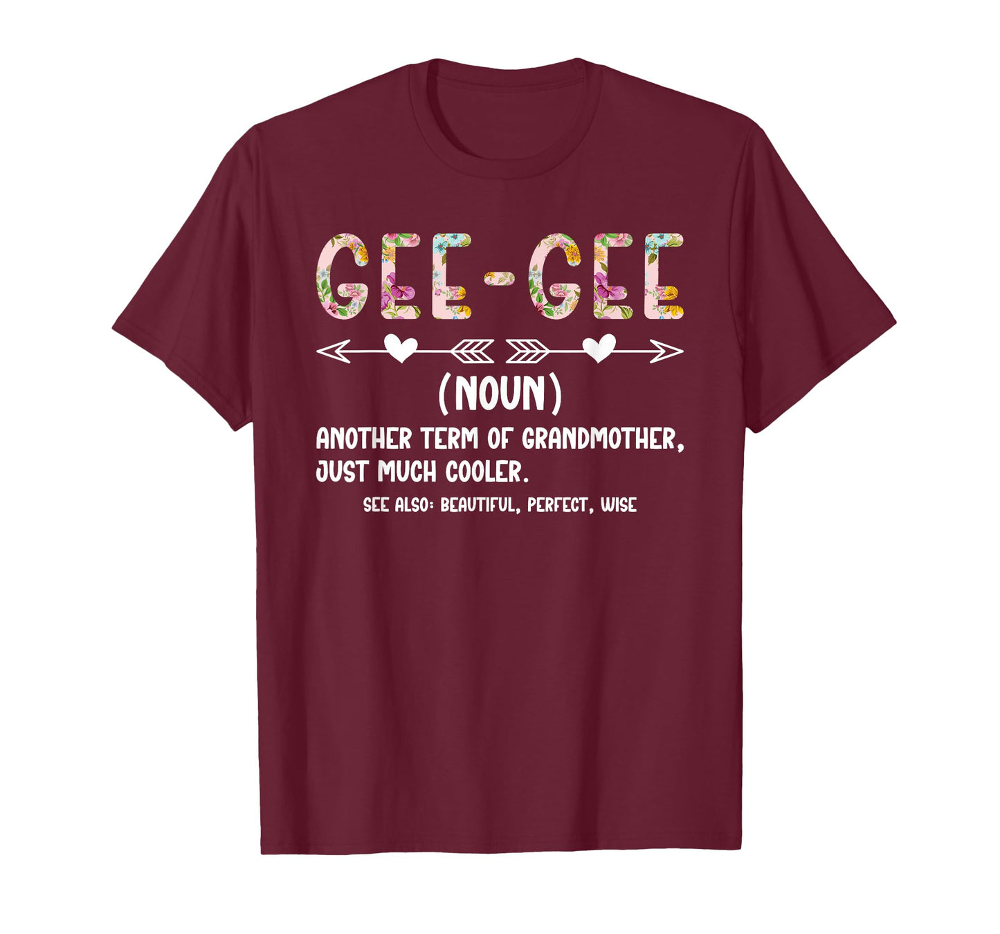 Gee-Gee Definition Gee-Gee Grandma Gee-Gee Grandmother T-Shirt
