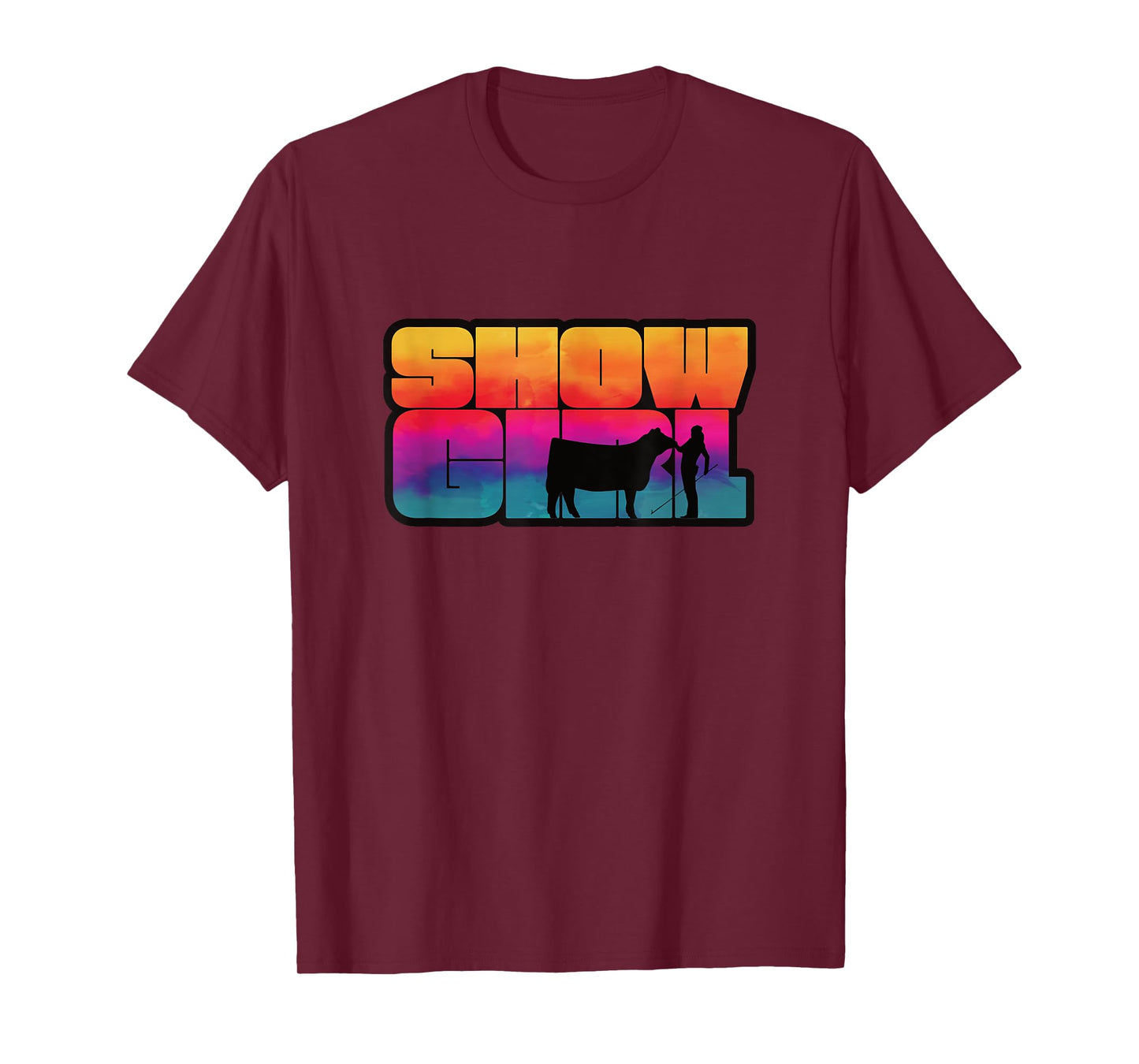 Show Girl - Fun Livestock Cattle Showing T-Shirt