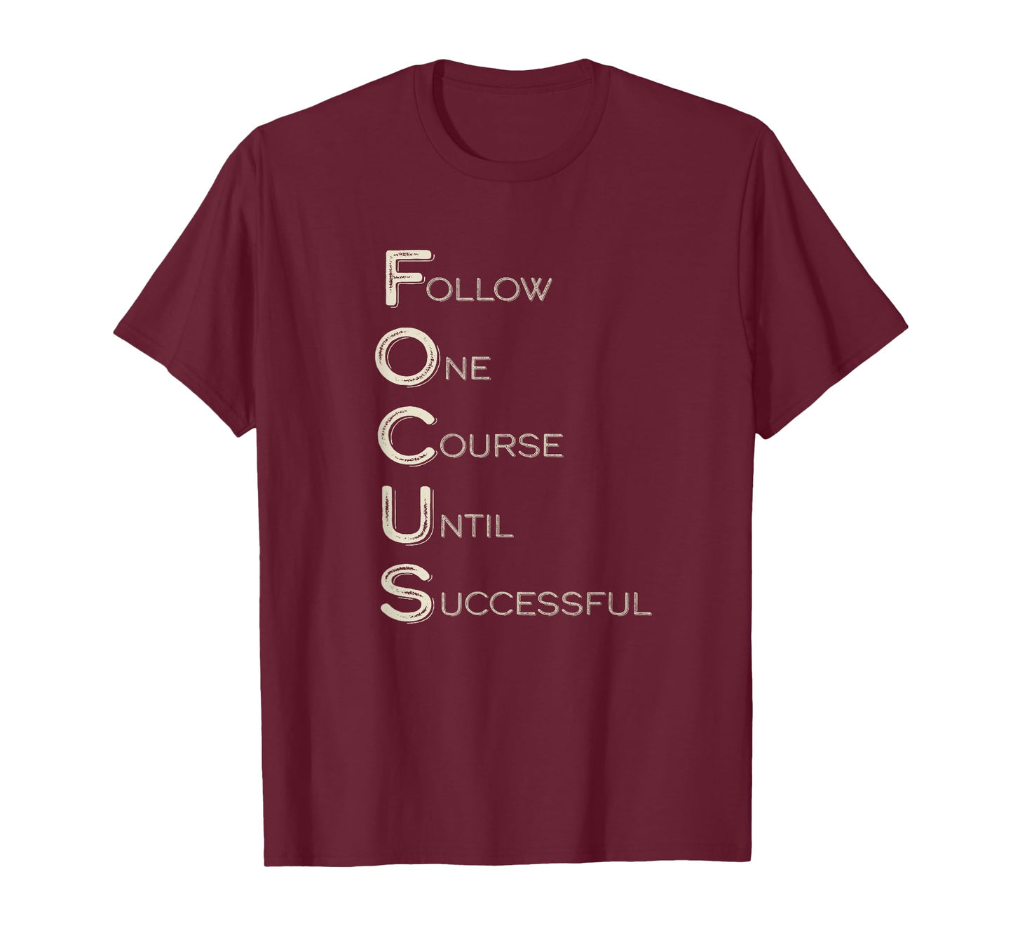 Focus Word Art Strong Women Men Achievers Inspirational T-Shirt