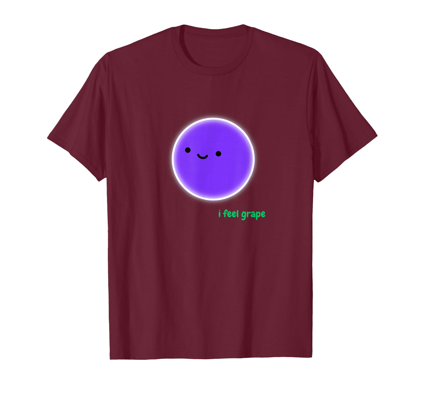 I Feel Grape - A Cute Wine Pun T-Shirt