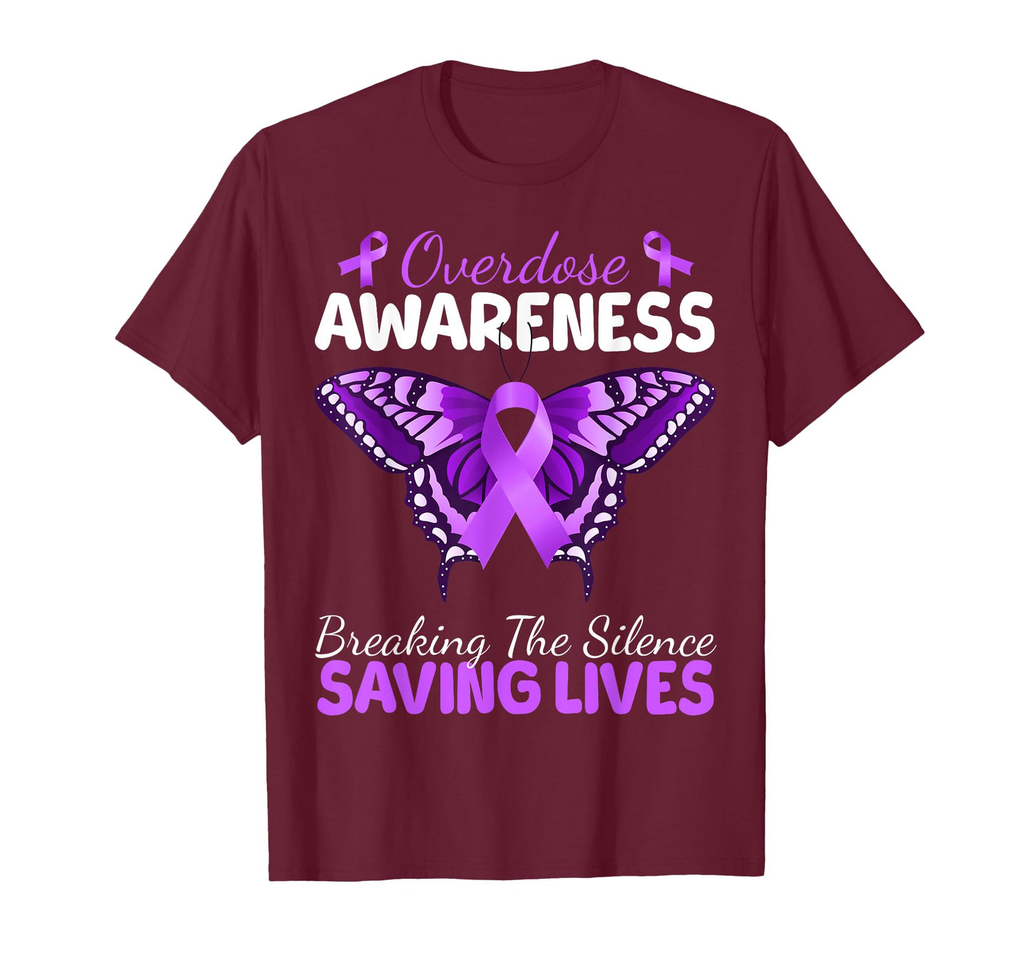 Overdose Awareness Butterfly Breaking Silence Saving Lives T-Shirt