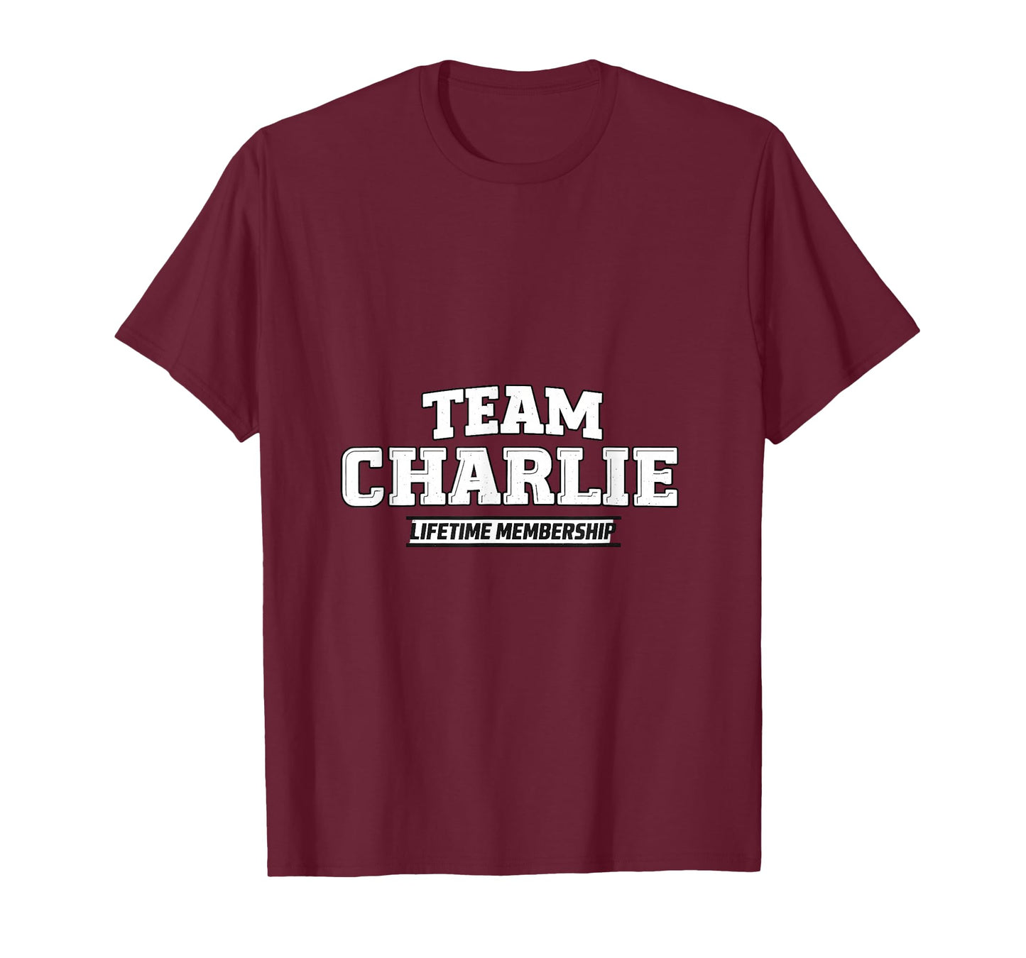 Team Charlie Lifetime Membership Shirt T-Shirt