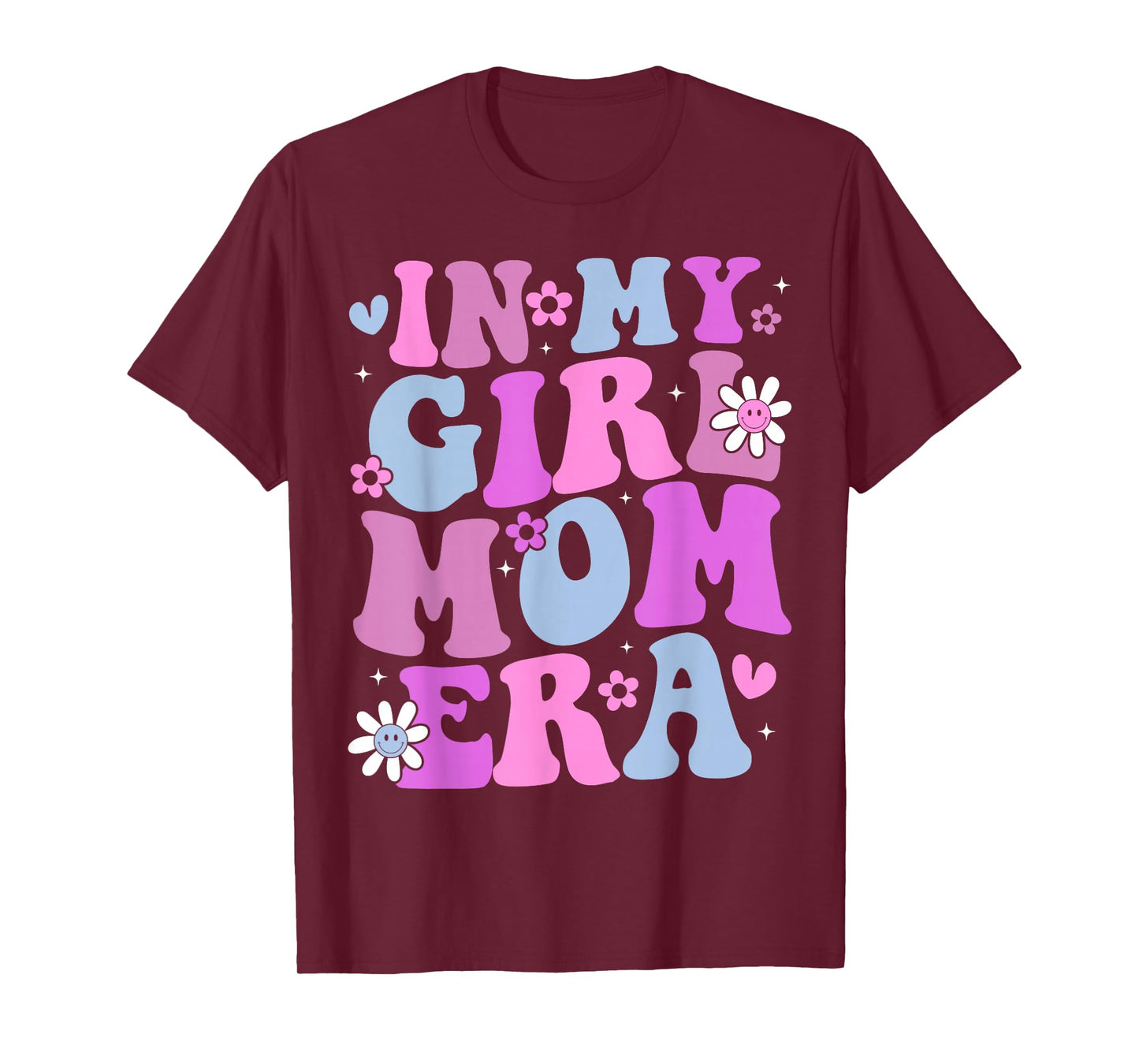 In My Girl Mom Era Retro Groovy Mom Life Happy Mother's Day T-Shirt